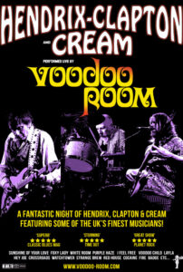 Voodoo Room: A Night of Hendrix, Clapton & Cream