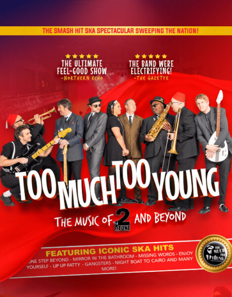 TOO MUCH TOO YOUNG